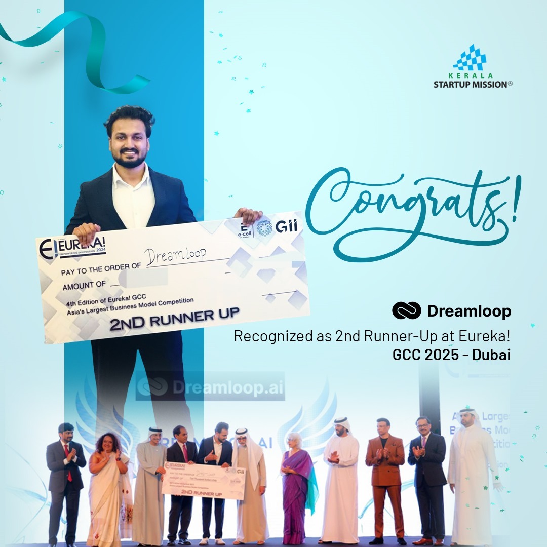 കേരളത്തിന് അഭിമാനമായി ഡ്രീംലൂപ്പ്.എഐ. Eureka! GCC സെക്കൻഡ് റണ്ണറപ്പായി.